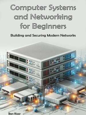 cover image of Computer Systems and Networking